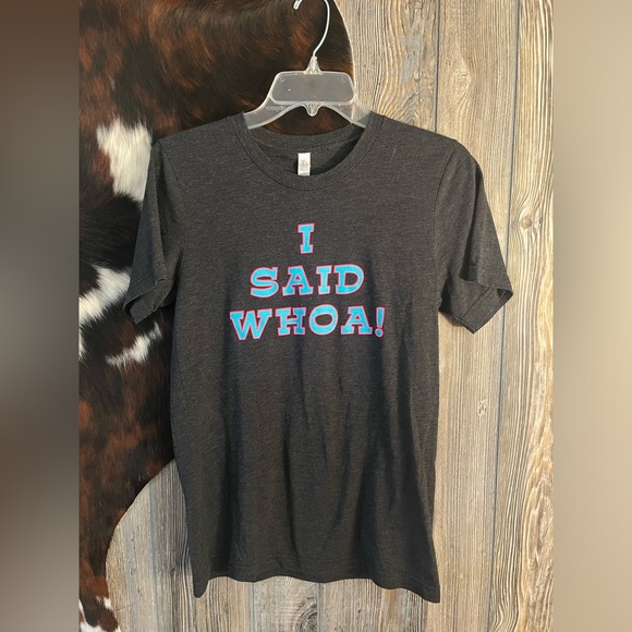 Bella canvas size small “I said whoa” the horse screamer short sleeve tee - Picture 4 of 5